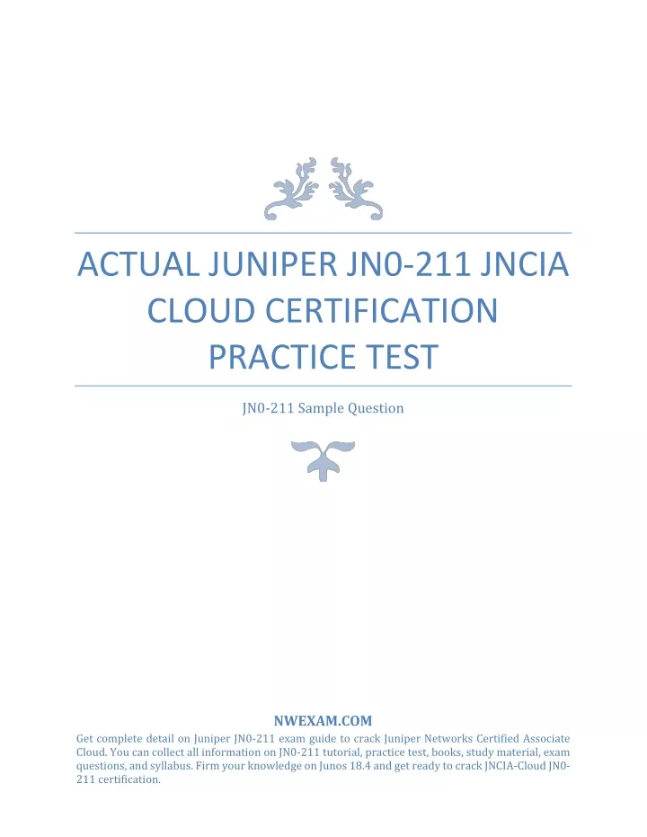 actual juniper jn0 211 jncia cloud certification