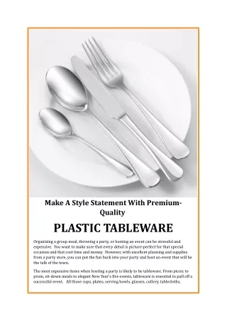 Make A Style Statement With Premium Quality Plastic Tableware