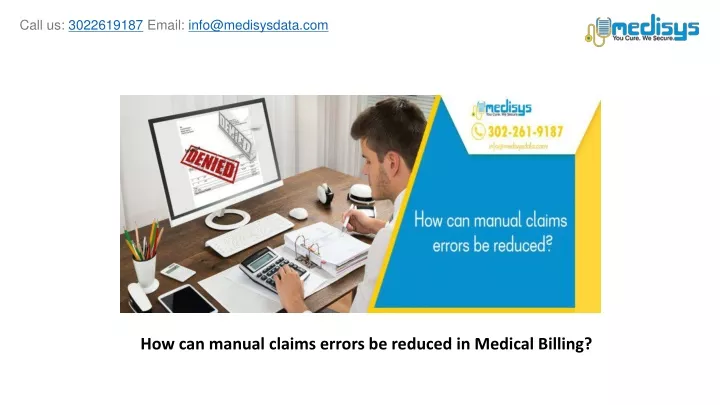 how can manual claims errors be reduced in medical billing