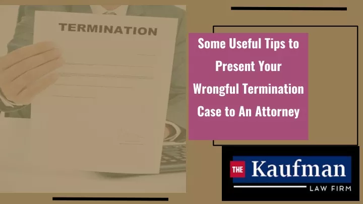 some useful tips to present your wrongful