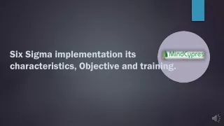 six sigma implementation its characteristics