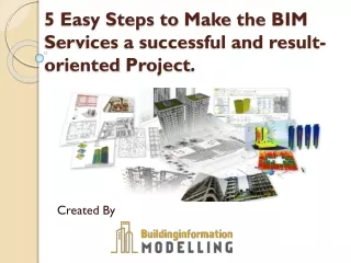5 easy steps to make the bim services a successful and result oriented project