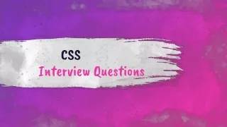 Top CSS Interview Questions Answers-Coding Tag