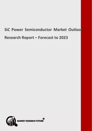 sic power semiconductor market outlook research