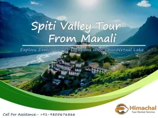 Spiti Valley Tour From Manali - Book 6 Nights/7 Days Taxi Package
