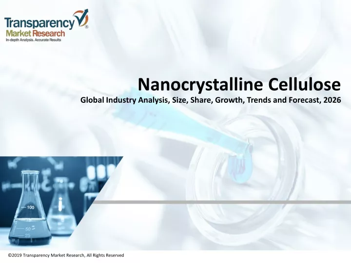 nanocrystalline cellulose global industry analysis size share growth trends and forecast 2026