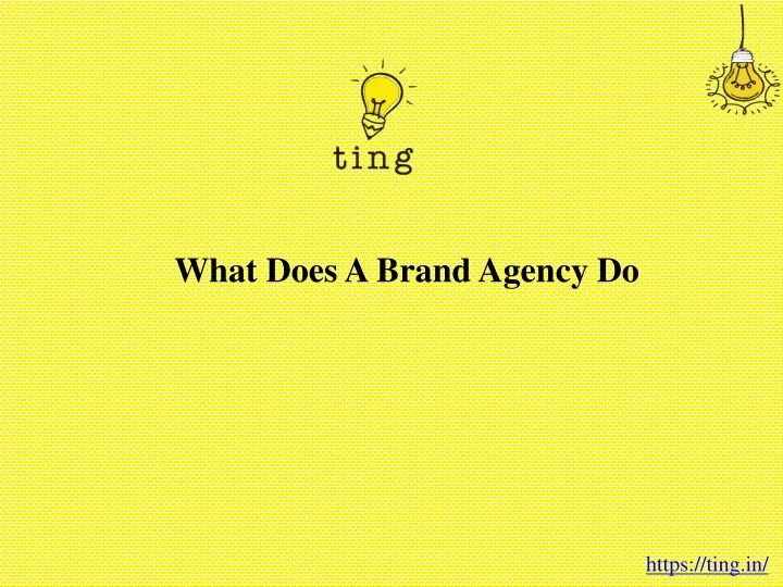 what does a brand agency do