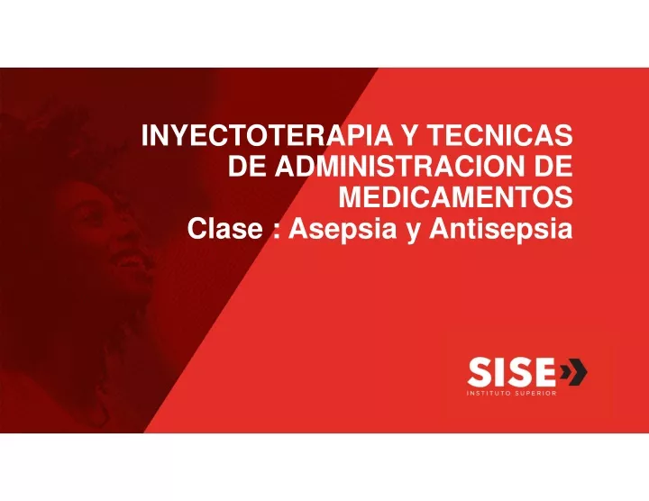 inyectoterapia y tecnicas de administracion