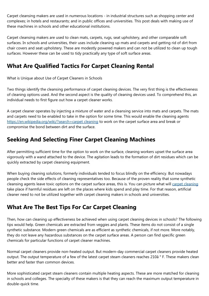 carpet cleansing makers are used in numerous