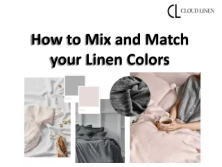 How to Mix and Match your Linen Colors