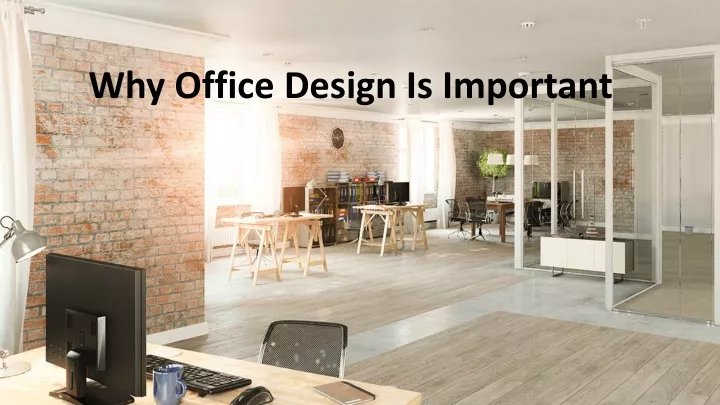 why office design is important