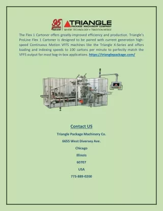 the flex 1 cartoner offers greatly improved