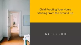 Child Proofing Your Home Starting From the Ground Up