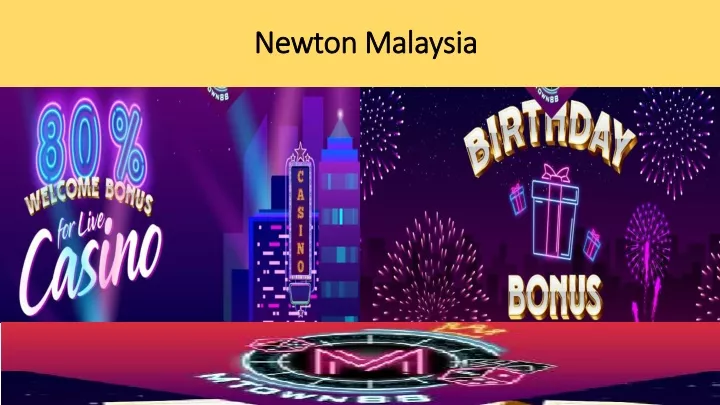 newton malaysia