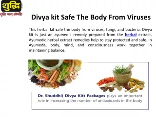 Divya Kit Cures The Disease Internally