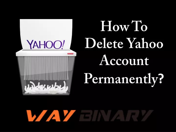 how to delete yahoo account permanently