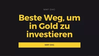 NMF OHG | Beste Weg, um in Gold zu investieren