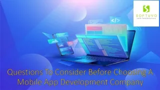 The 4 Most Common Mobile App Development Questions to ask | Softuvo Solutions
