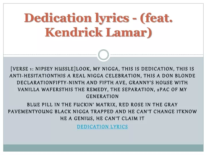 dedication lyrics feat kendrick lamar