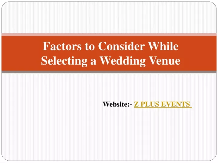 factors to consider while selecting a wedding