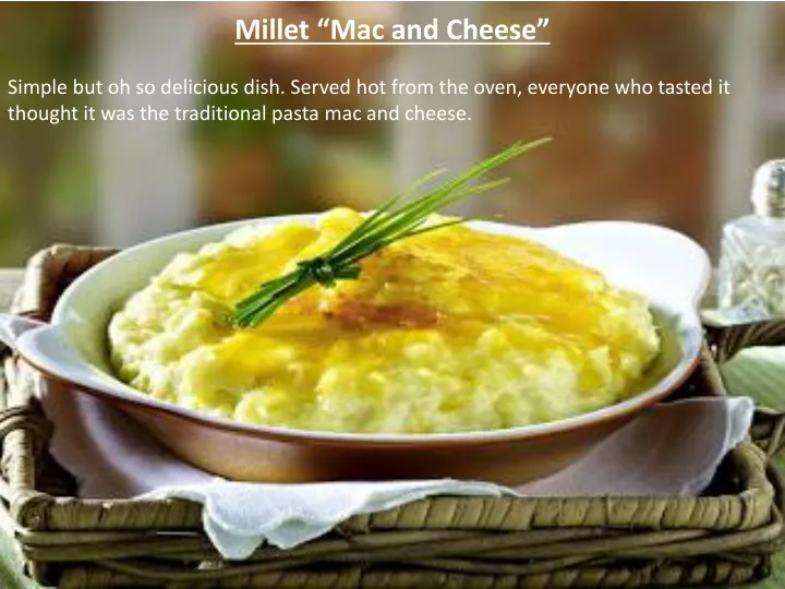 millet mac and cheese simple but oh so delicious