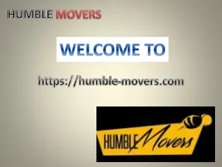 Humble Movers Moving Company TX