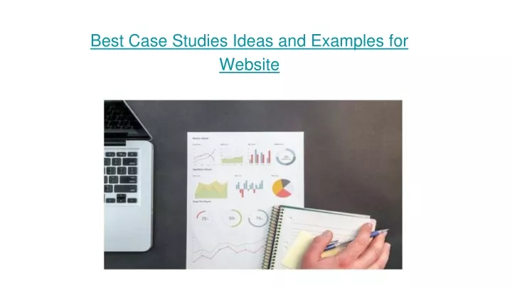 best case studies ideas and examples for website