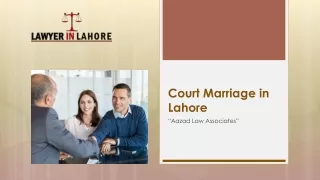 Best Court Marriage Lawyer For Court Marriage in Lahore
