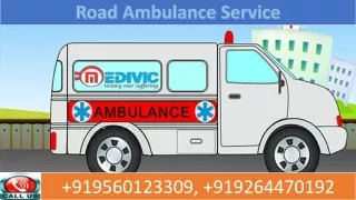 Best Road Ambulance Service in Bokaro and Jamshedpur by Medivic Ambulance with Medical Team