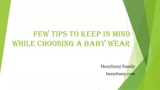 Few tips to keep In mind while choosing a baby wear