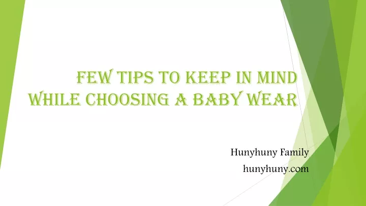 few tips to keep in mind while choosing a baby wear