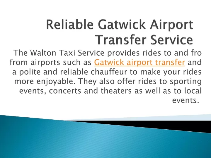 reliable gatwick airport transfer service