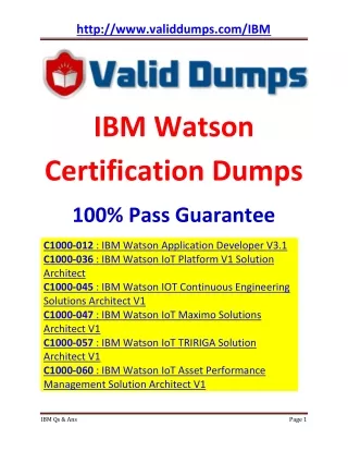 IBM Watson Certification Dumps of Pass Guaranteed Questions and Answers
