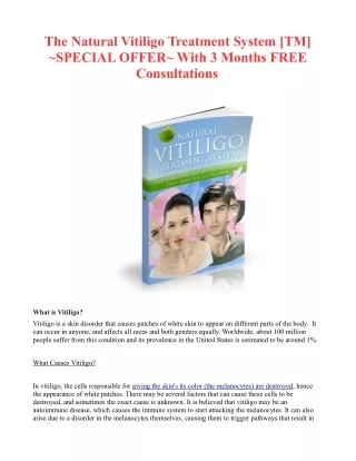 The Natural Vitiligo Treatment System [TM] ~SPECIAL OFFER~ With 3 Months FREE Consultations