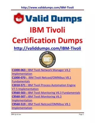 IBM Tivoli C1000-063 | C1000-070 | C2010-571 | C9560-503 | C9560-507 | C9560-519 Certification Dumps of Pass Guaranteed