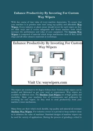 Enhance Productivity By Investing For Custom Way Wipers