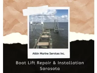 Boat Lift Repair & Installation Sarasota
