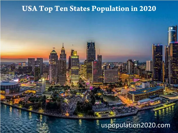 usa top ten states population in 2020