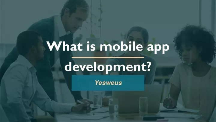 what is mobile app development