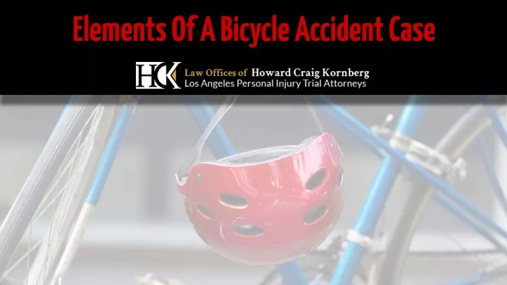 elements of a bicycle accident case