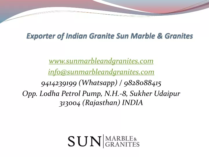 exporter of indian granite sun marble granites