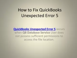 how to fix quickbooks unexpected error 5