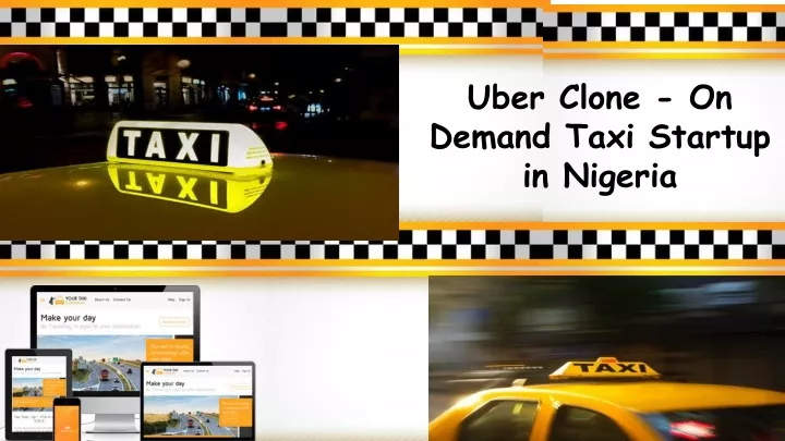 uber clone on demand taxi startup in nigeria