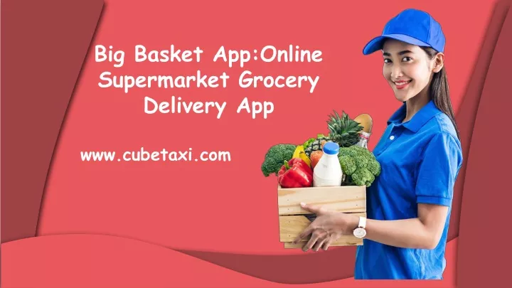 big basket app online supermarket grocery