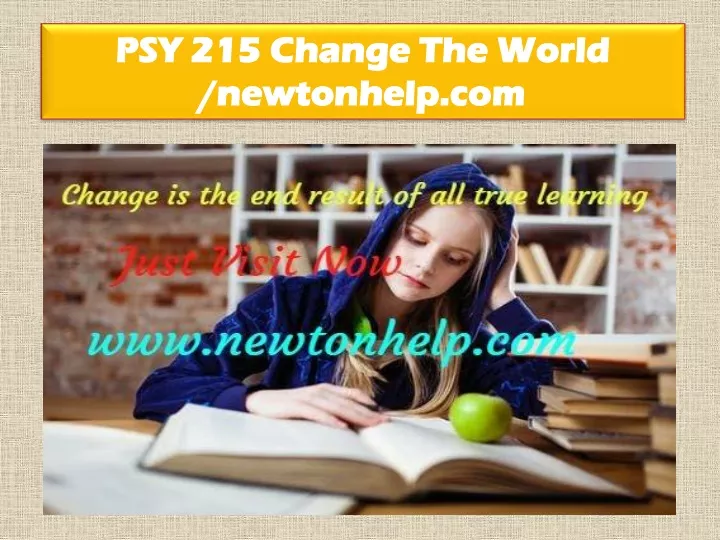 psy 215 change the world newtonhelp com