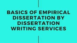 basics of empirical dissertation by dissertation