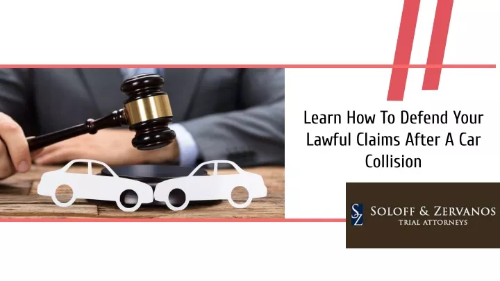 learn how to defend your lawful claims after