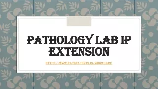 pathology lab ip extension