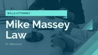 Mike Massey Law - Will attorney