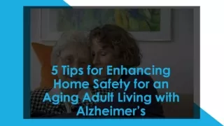 5 Ways to Make the Home Safer for a Senior with Alzheimers